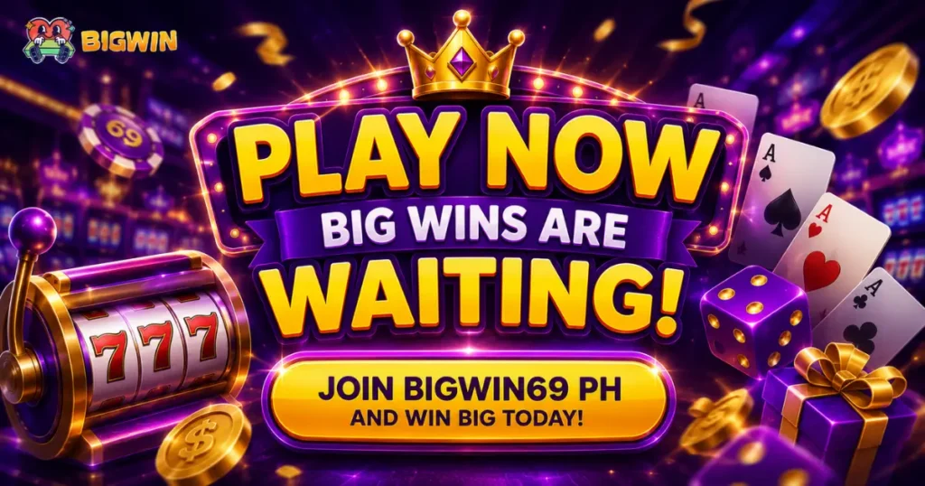 Bigwin69 Homepage CTA